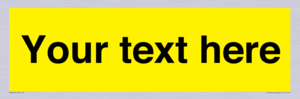 Custom Warning: Blank (yellow) sign